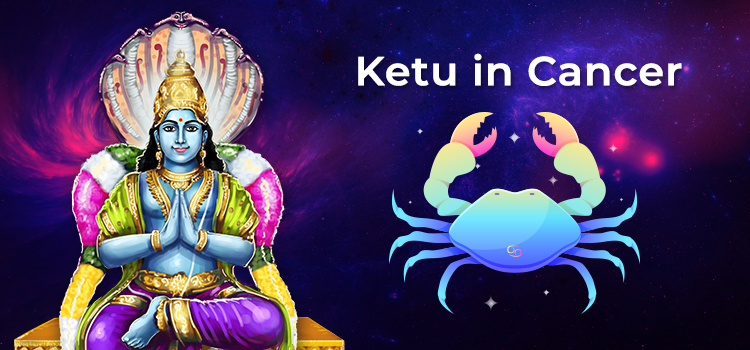 ketu in cancer