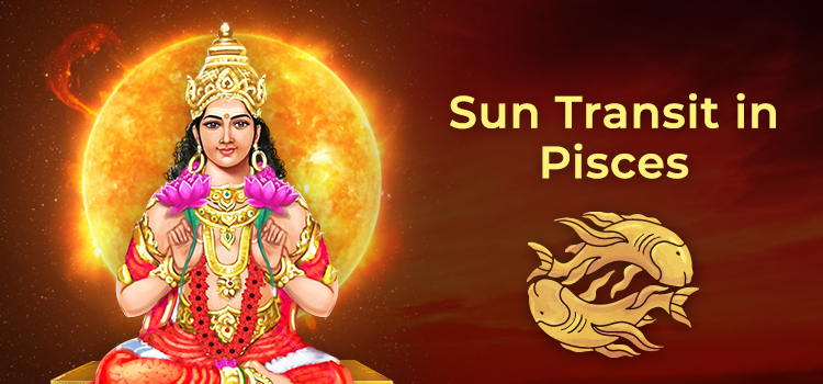 Sun Transit in Pisces 2023