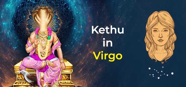 ketu in Virgo