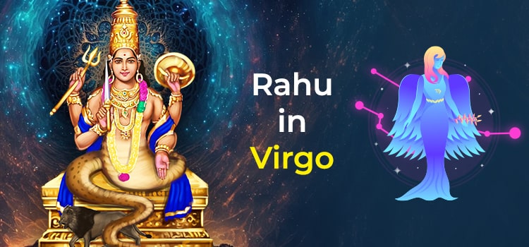 rahu in Virgo