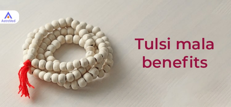 Tulsi Mala benefits
