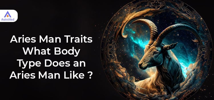 Aries Man Traits 