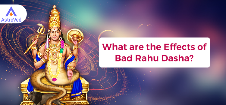 What-are-the-Effects-of-Bad-Rahu-Dasha