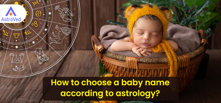 How to choose a baby name according to astrology?