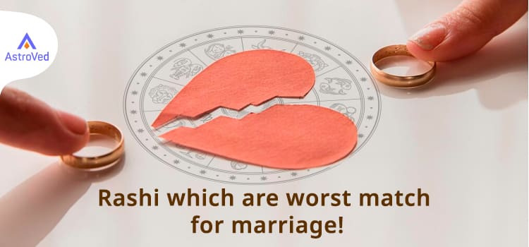  "Which Rashi signs are least compatible for marriage with each other?"