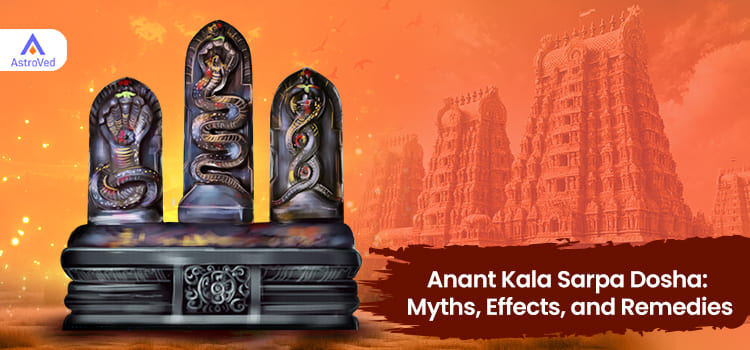 Anant Kala Sarpa Dosha