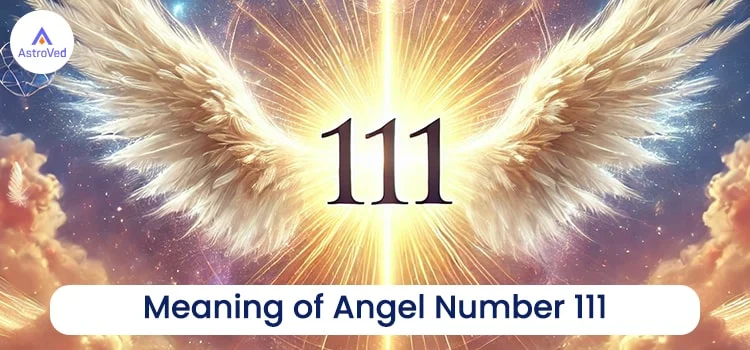 Meaning of Angel-Number 111