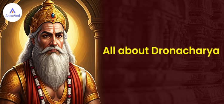 All about Dronacharya
