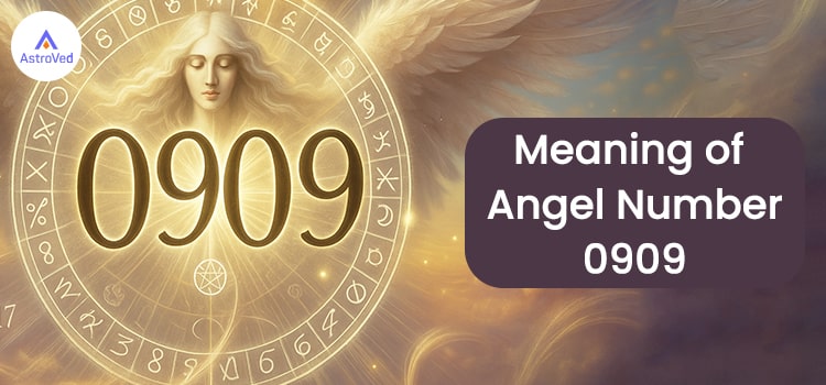 Meaning of Angel Number 0909