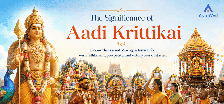 Aadi Krittikai Significance and Murugan Worship