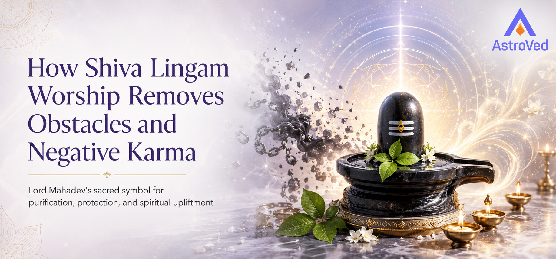 Shiva Lingam Worship for Karma & Obstacle Removal
