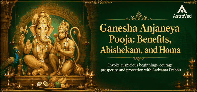 Ganesha Anjaneya Pooja Benefits and Homa
