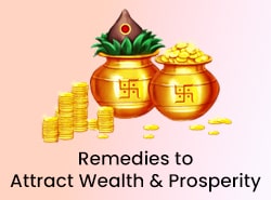 Wealth prosperity remedy